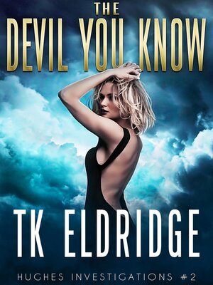 cover image of The Devil You Know